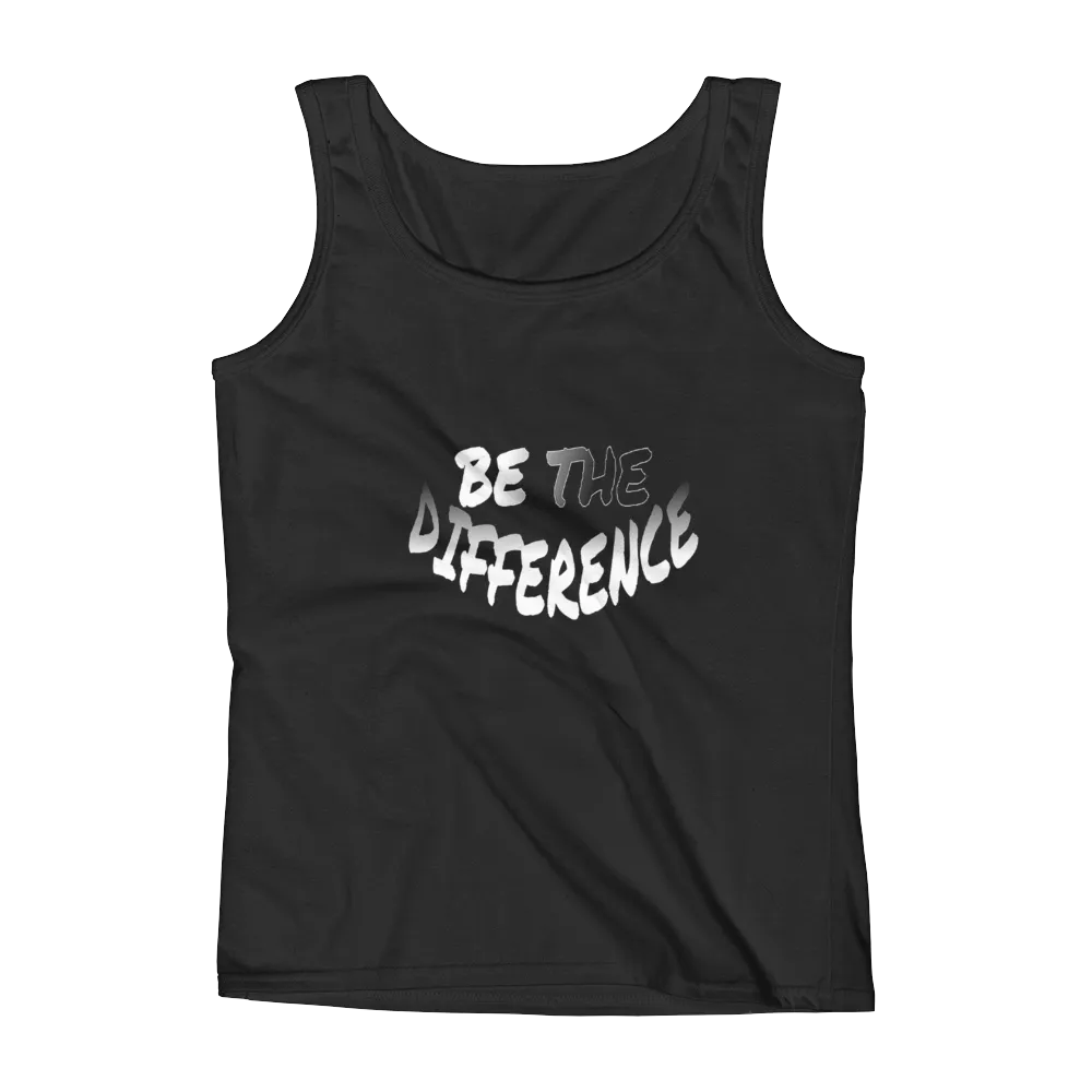 Be The Difference Ladies Tanks