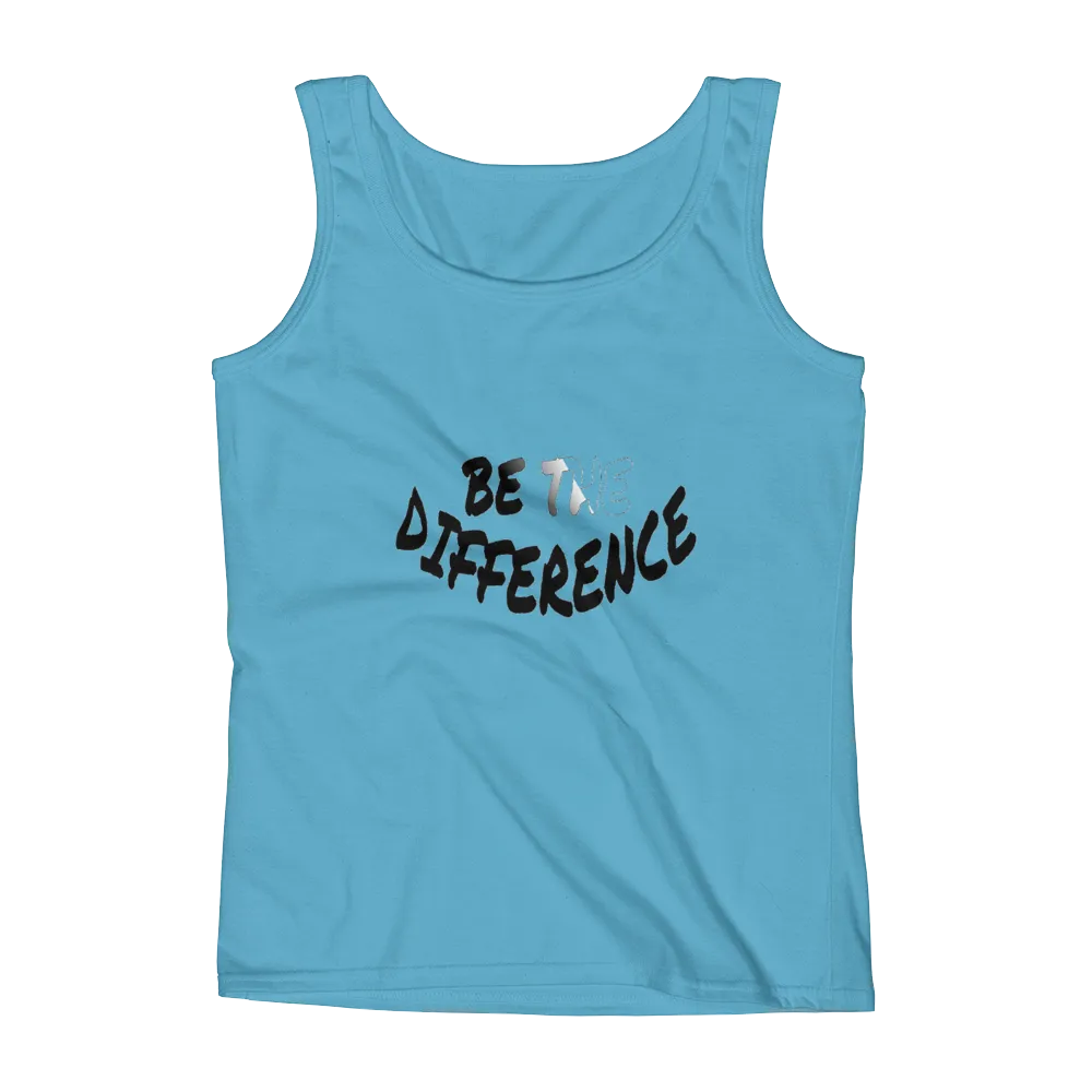 Be The Difference Ladies Tanks