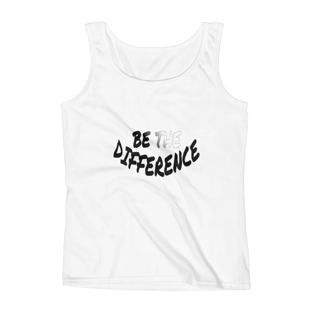 Be The Difference Ladies Tanks