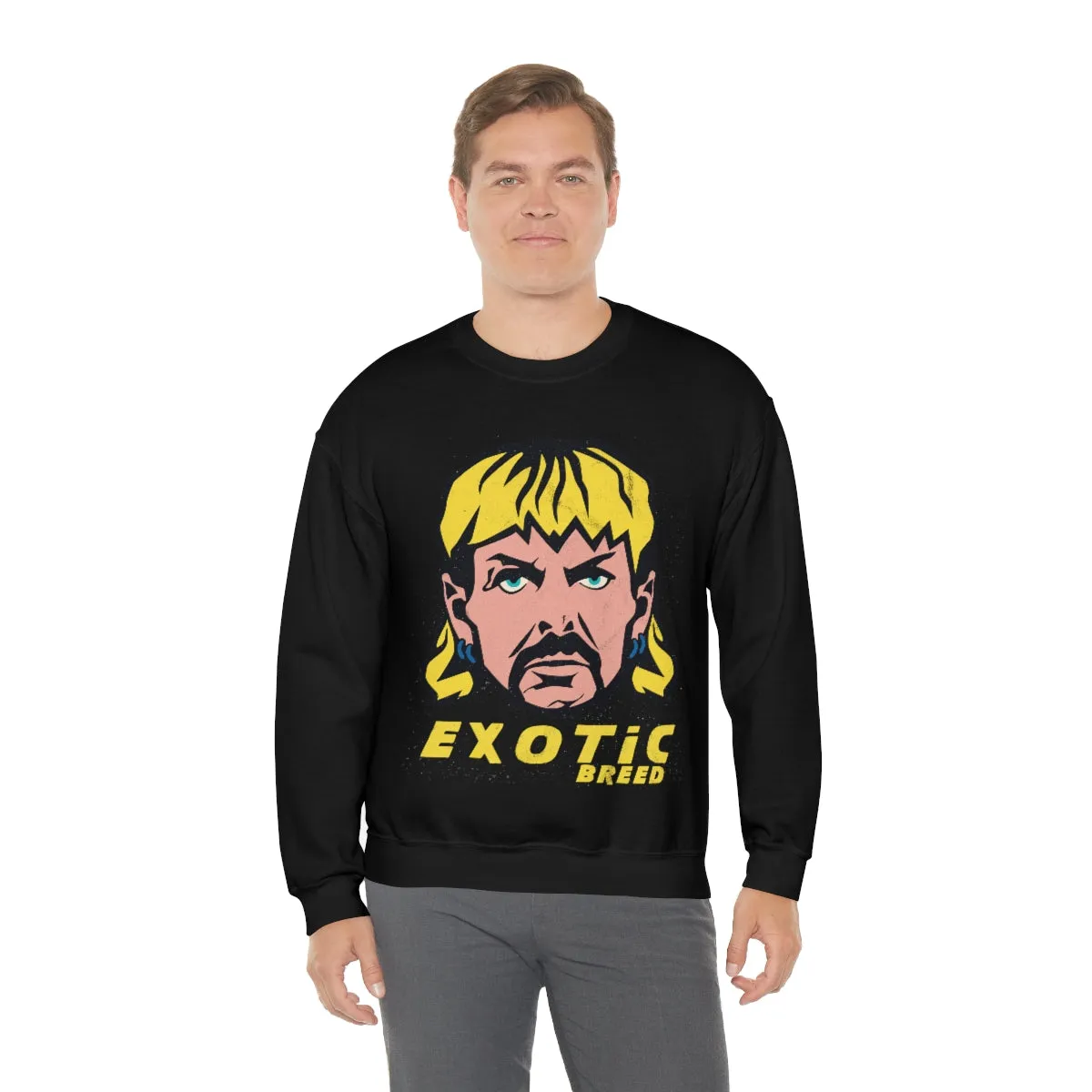 Exotic Breed | Joe Exotic Meme Sweatshirt