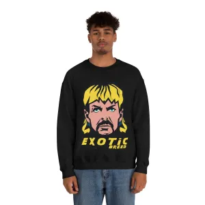 Exotic Breed | Joe Exotic Meme Sweatshirt