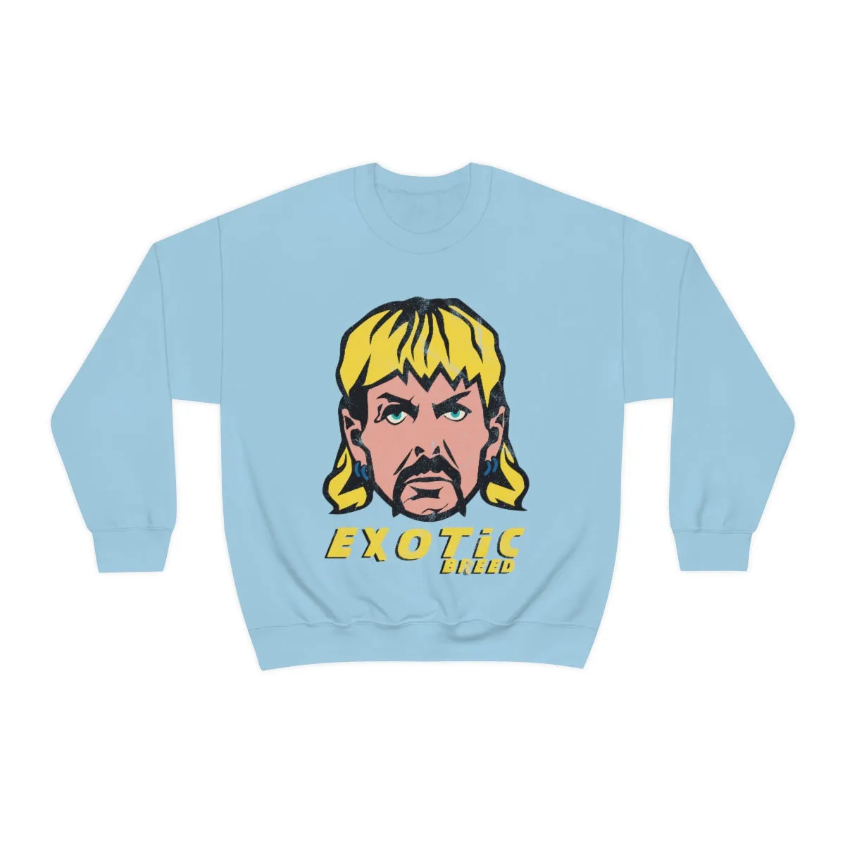 Exotic Breed | Joe Exotic Meme Sweatshirt