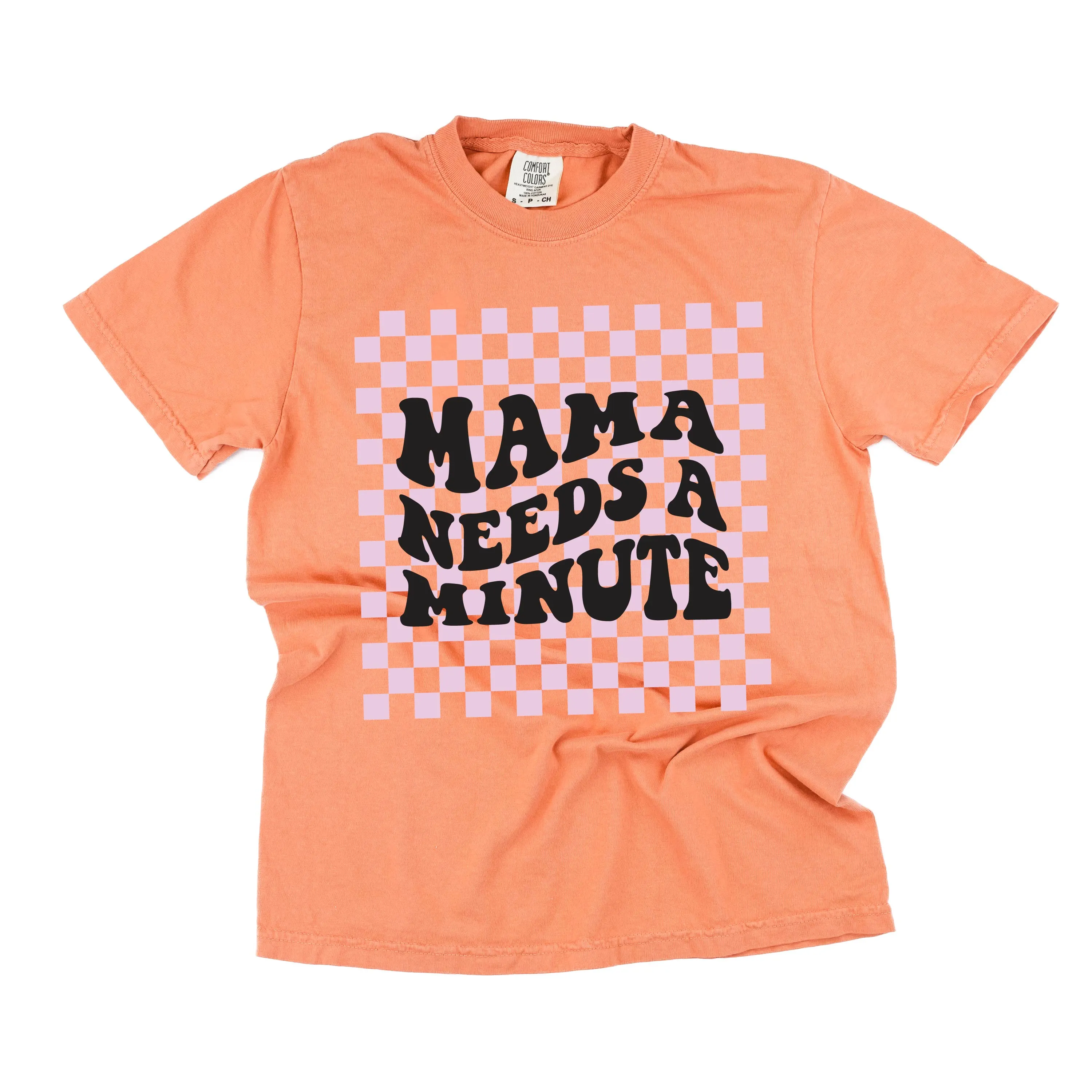 THE RETRO EDIT - Mama Needs a Minute - SHORT SLEEVE COMFORT COLORS TEE